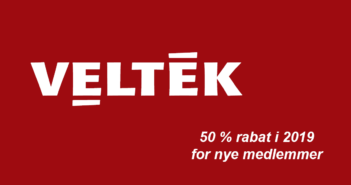 Få 50 procent rabat på medlemskab af VELTEK i 2019